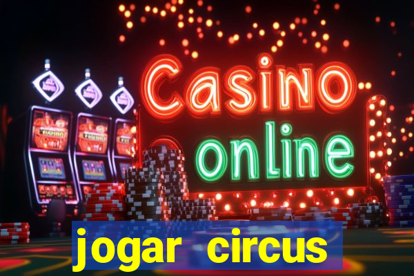 jogar circus delight demo