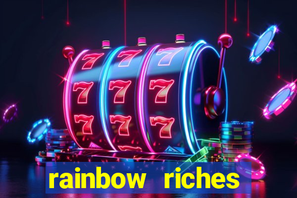 rainbow riches reels of gold slot free play