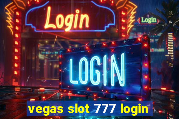 vegas slot 777 login