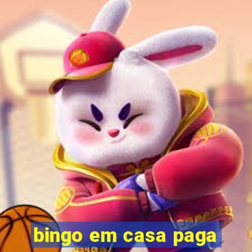 bingo em casa paga