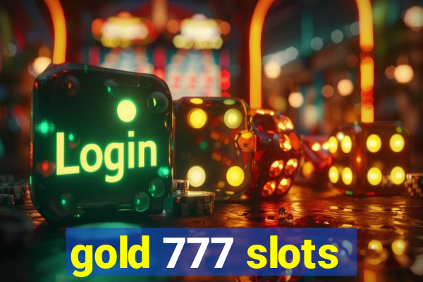 gold 777 slots