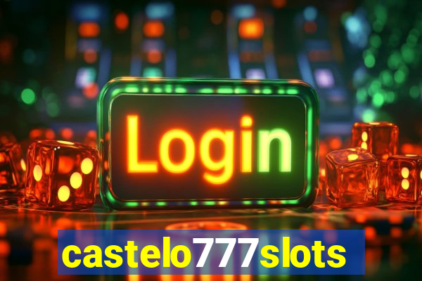 castelo777slots