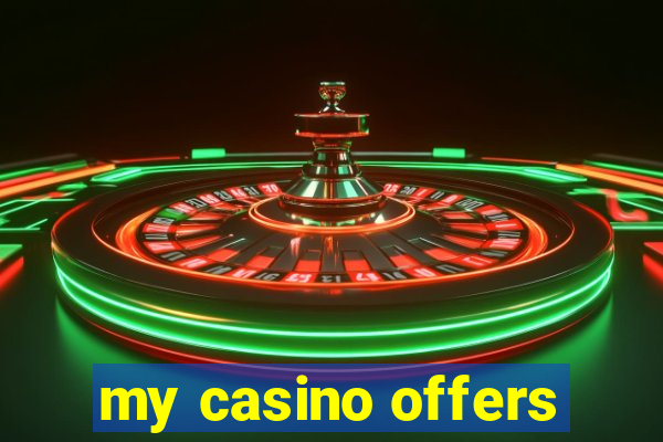 my casino offers