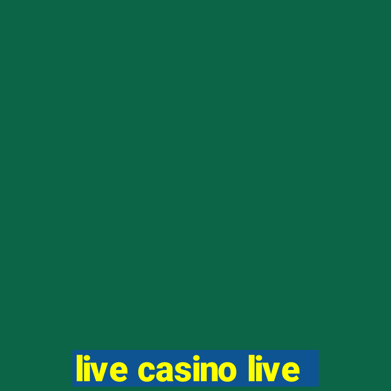 live casino live