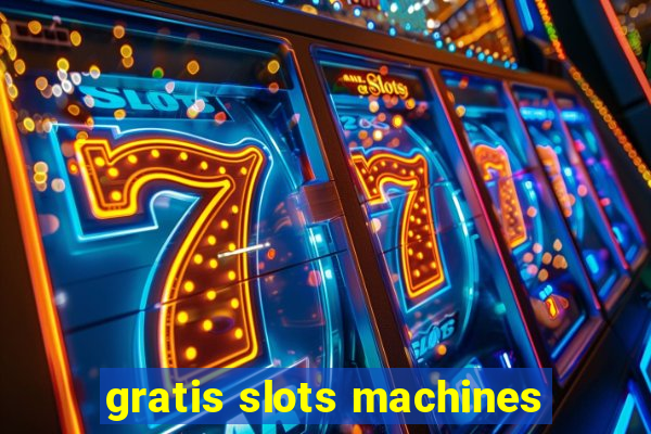 gratis slots machines