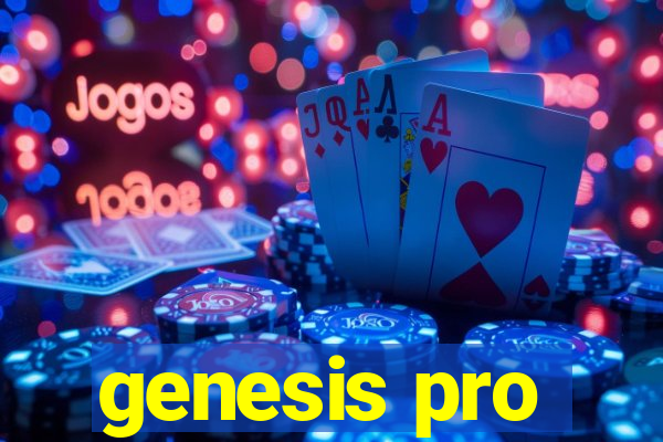 genesis pro