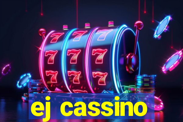 ej cassino