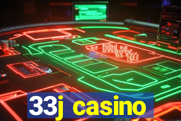 33j casino