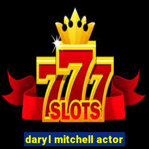 daryl mitchell actor