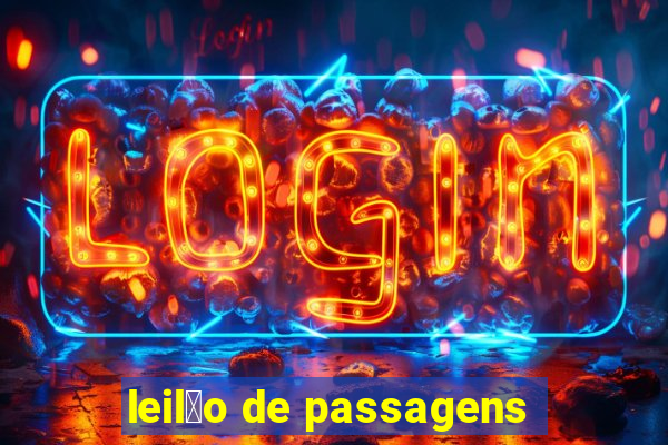 leil茫o de passagens