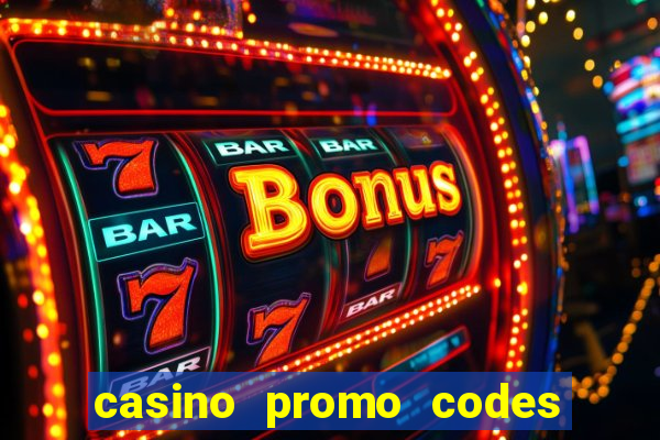 casino promo codes for existing customers