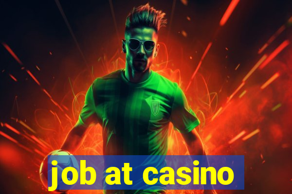 job at casino