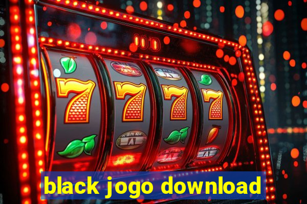 black jogo download