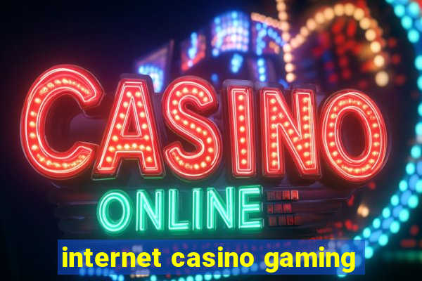 internet casino gaming