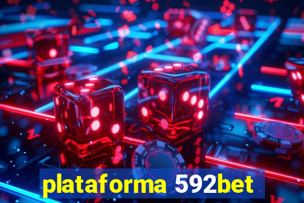 plataforma 592bet