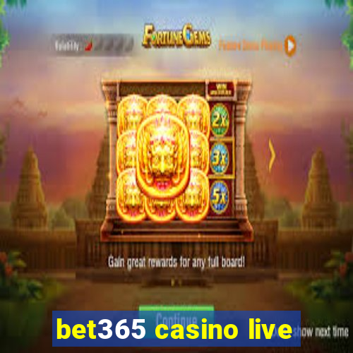 bet365 casino live