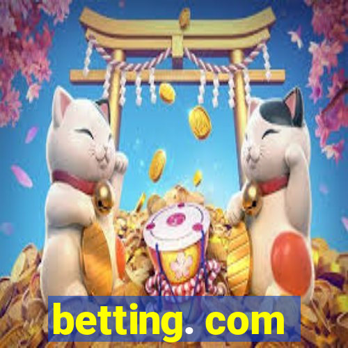 betting. com