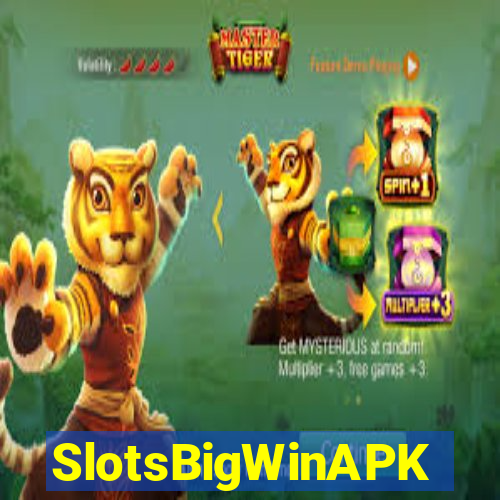 SlotsBigWinAPK