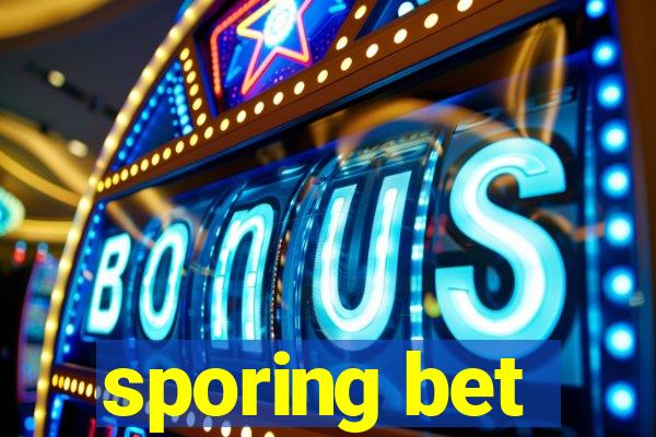 sporing bet