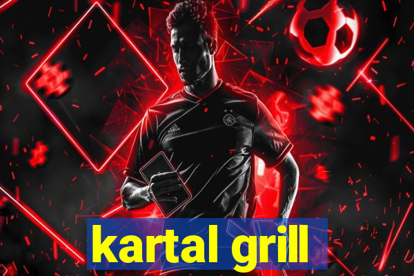 kartal grill