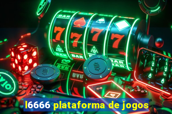 l6666 plataforma de jogos