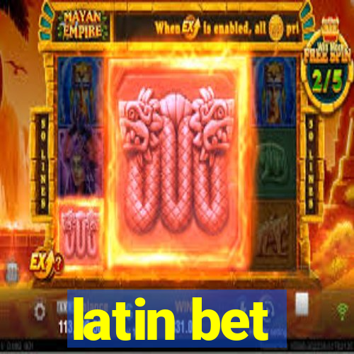 latin bet