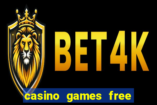 casino games free slot machines bonus jackpot k9g87