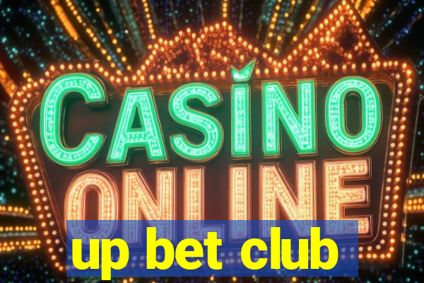 up bet club