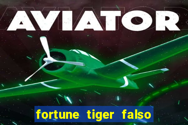 fortune tiger falso para brincar