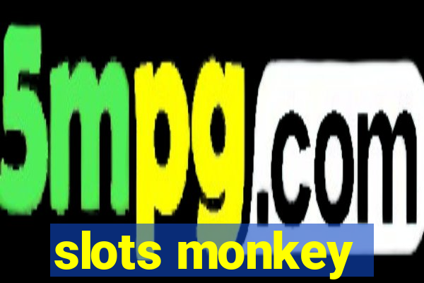 slots monkey