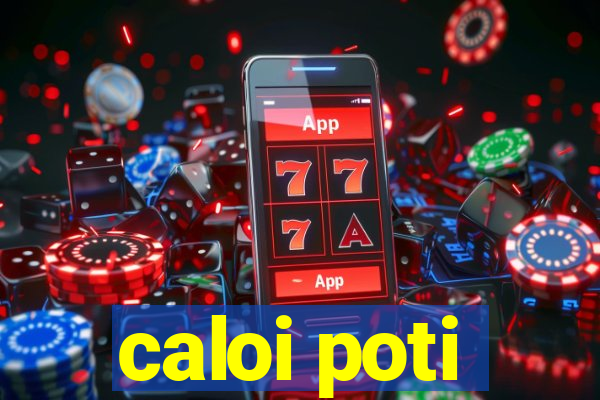 caloi poti