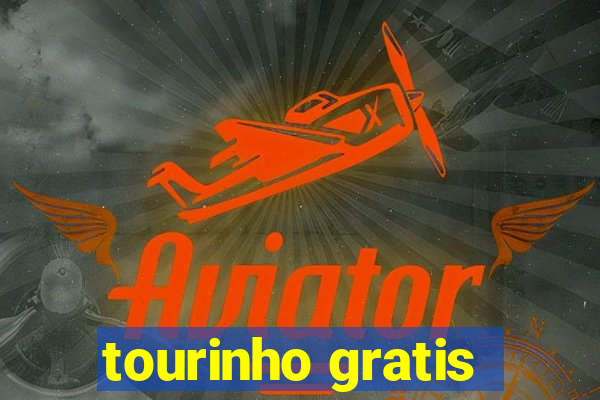 tourinho gratis