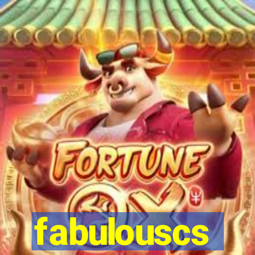 fabulouscs