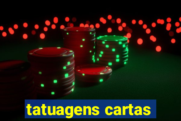 tatuagens cartas