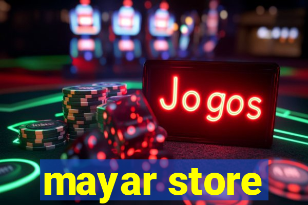 mayar store