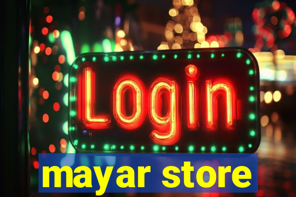 mayar store