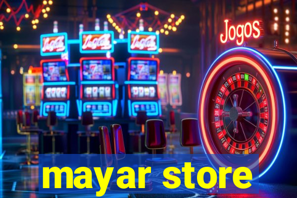 mayar store