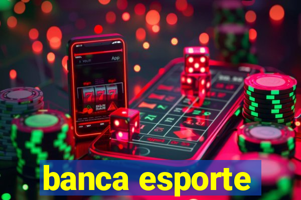 banca esporte