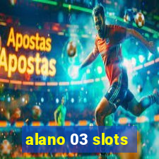 alano 03 slots