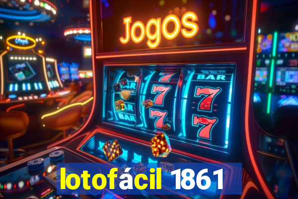 lotofácil 1861