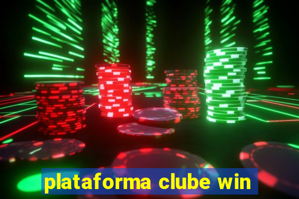 plataforma clube win