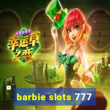 barbie slots 777