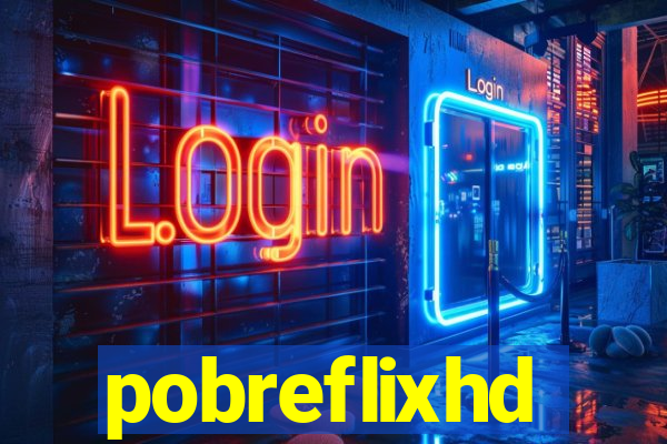 pobreflixhd