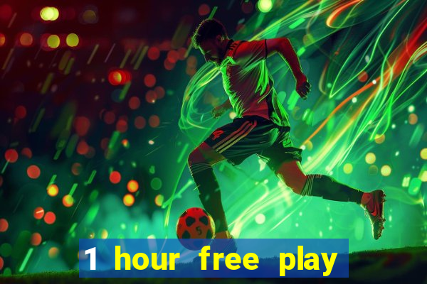 1 hour free play no deposit casino