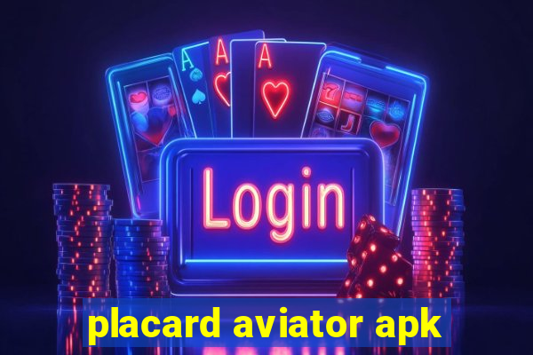 placard aviator apk