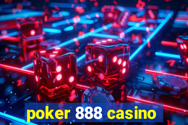 poker 888 casino