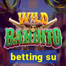 betting su