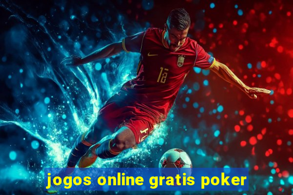 jogos online gratis poker