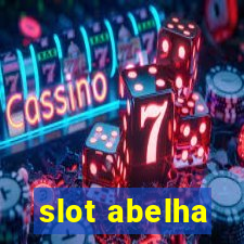 slot abelha