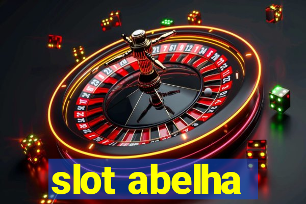 slot abelha